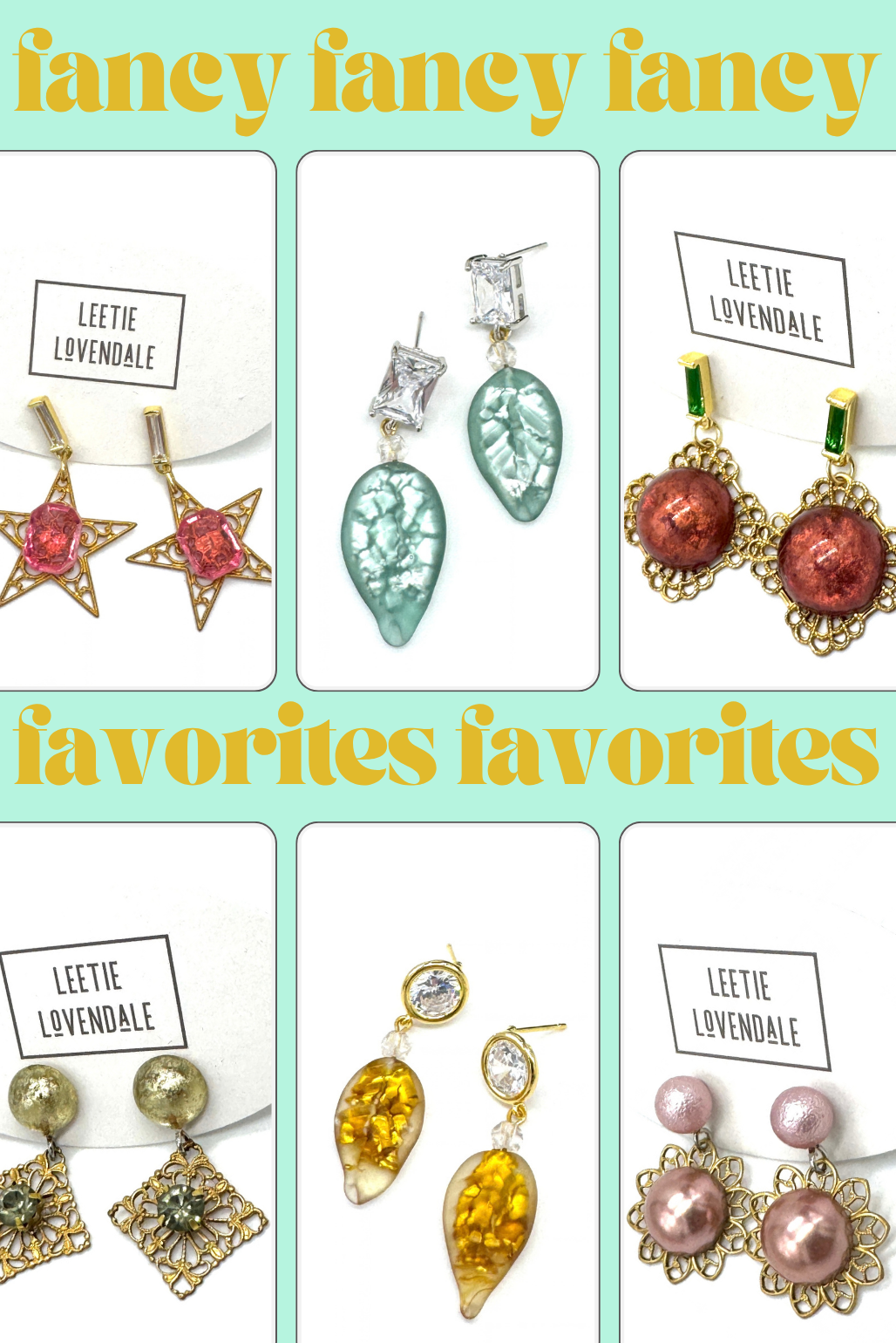 promotional image 6 pairs of jeweled earrings with repeating text "fancy" and "favorites"
