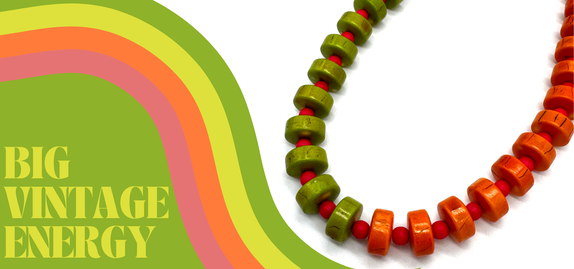 Necklace with green and orange beads on a colorful background with text 'BIG VINTAGE ENERGY'.