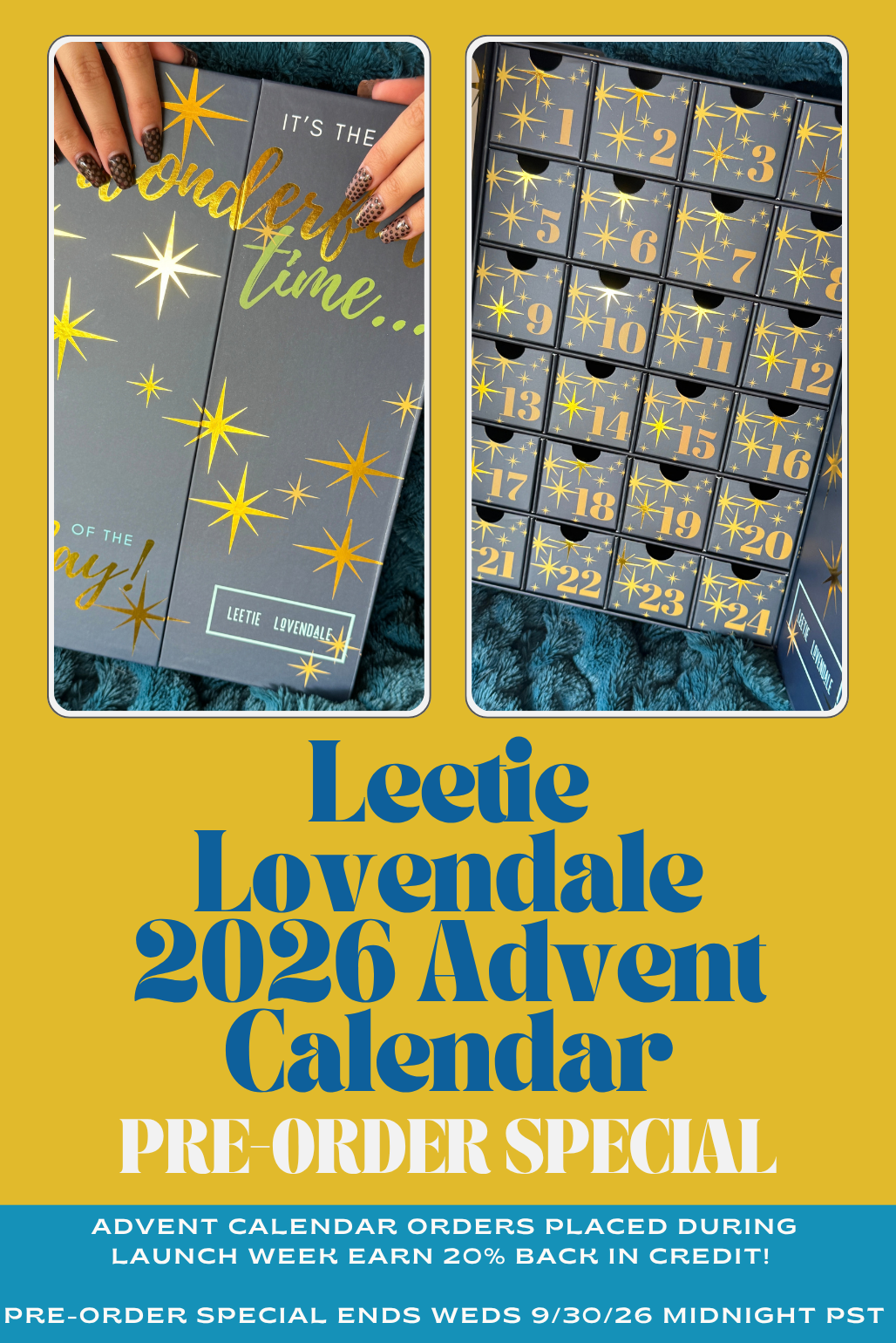 Promotional graphic for the Leetie Lovendale 2026 Advent Calendar, showing a gray calendar cover with gold star details and a photo of the calendar box with numbered advent doors. The design features a bright yellow background with blue and white text advertising a pre-order special.
