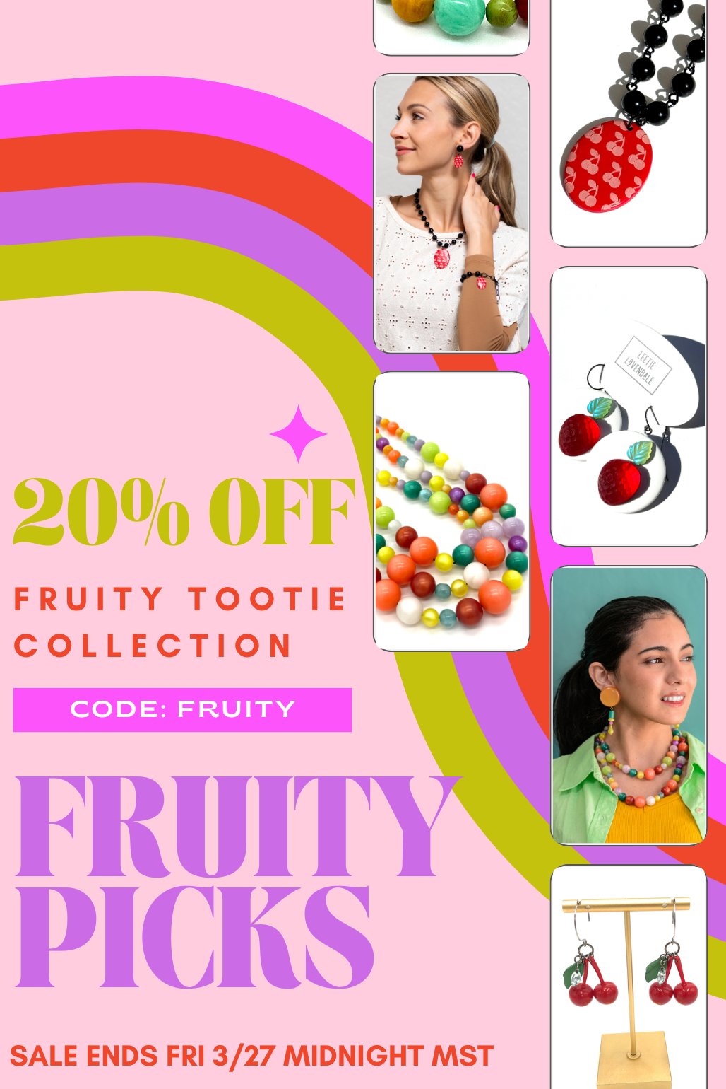 Promotional flyer for 'Fruity Tootie Collection' with jewelry images and sale details.