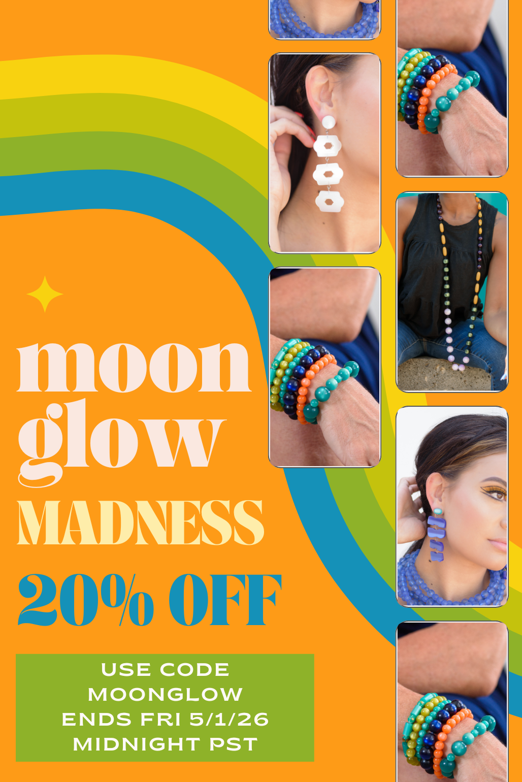 Promotional advertisement for 'moon glow MADNESS' with jewelry images and discount details on an orange and green background.