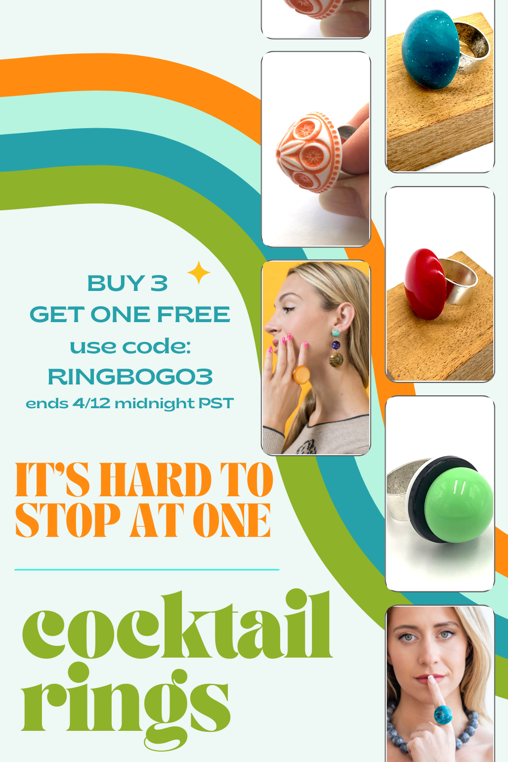 Promotional advertisement for cocktail rings with various ring designs and a woman wearing one.