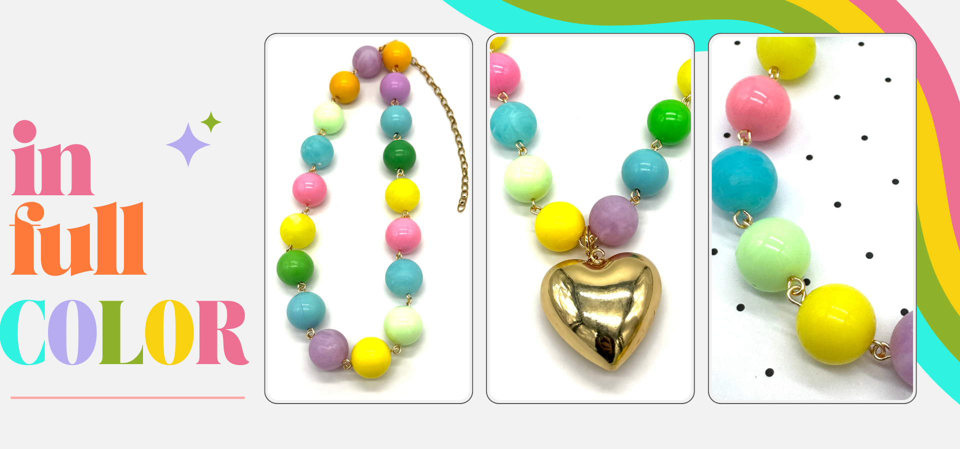image of rainbow colored necklace with text in full color