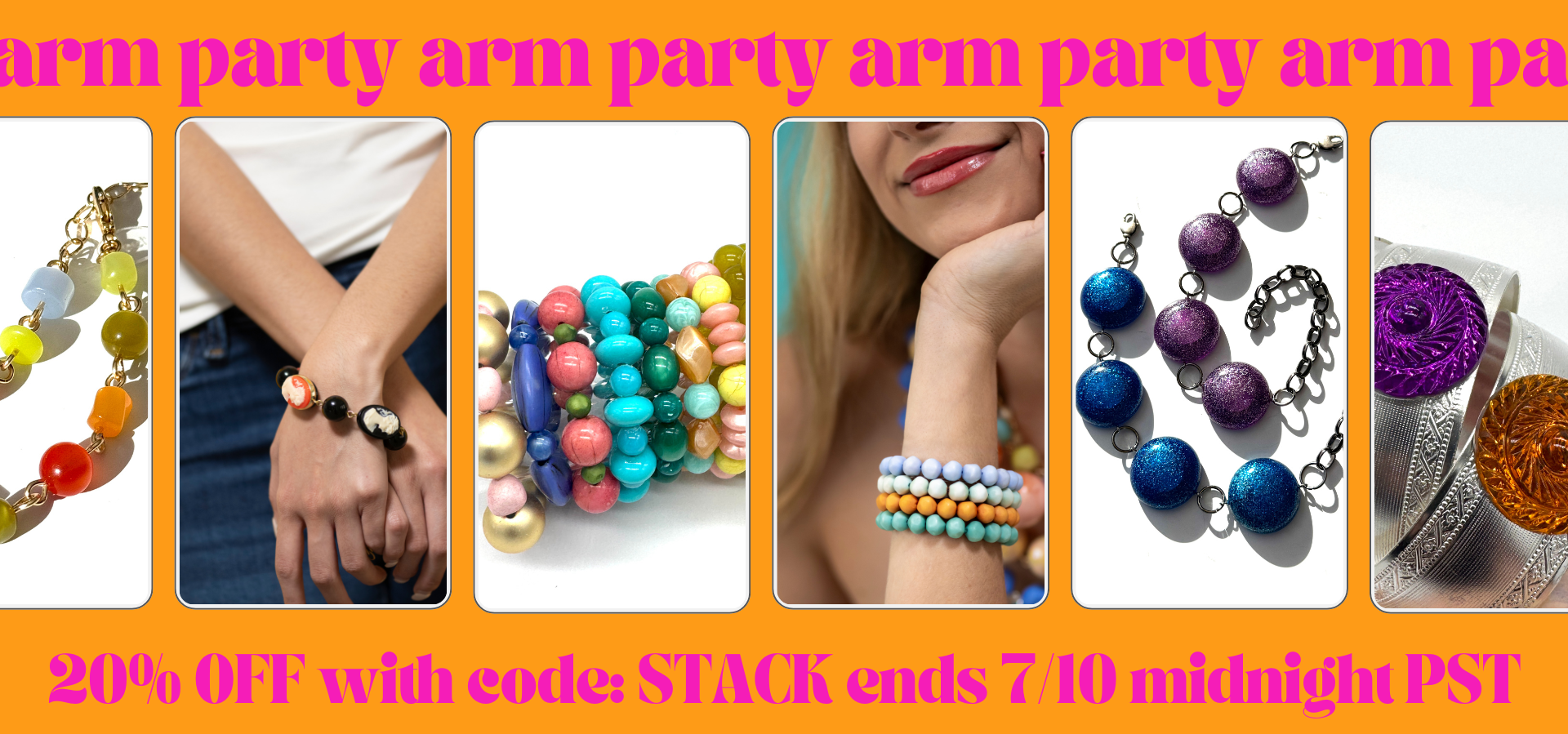 PHOTO OF BRACELETS WITH CAPTION ARM PARTY AND 20% OFF SALE DETAILS