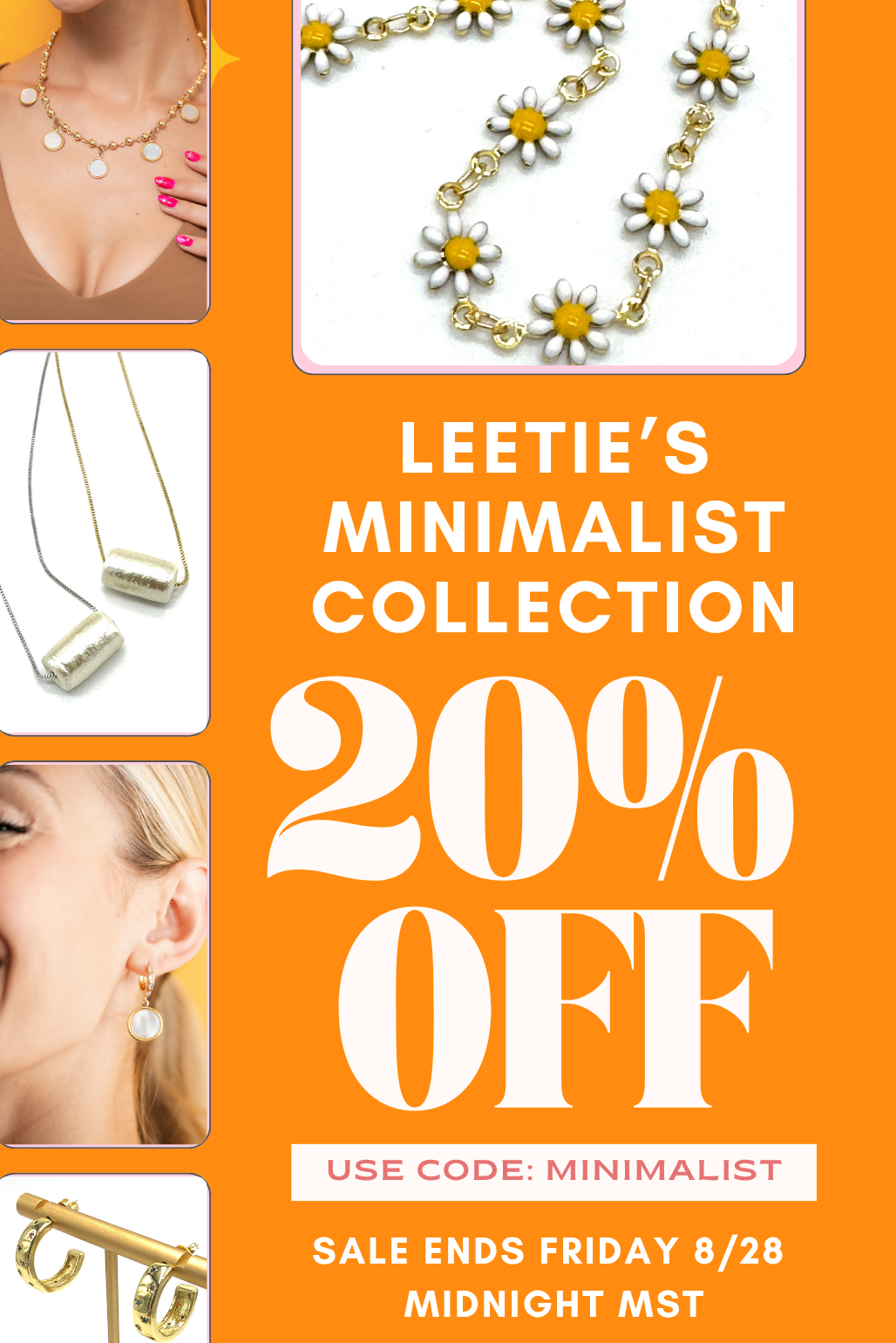 Promotional sale graphic for Leetie's Minimalist Collection featuring a large orange background with white text reading '20% OFF' and 'Use Code: Minimalist'. The left side shows a vertical strip of inset photos including a necklace on a model, a silver necklace, a gold cylindrical pendant, and an earring.