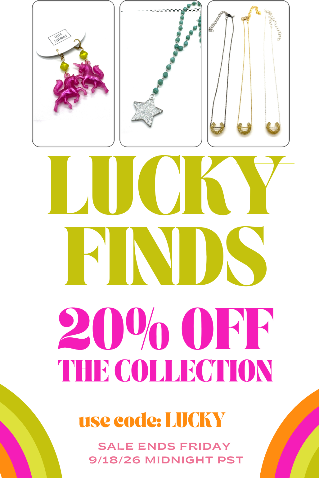 promotional image 20% off Lucky  Finds collection with photo of pink unicorn earrings and gold horseshoe necklace