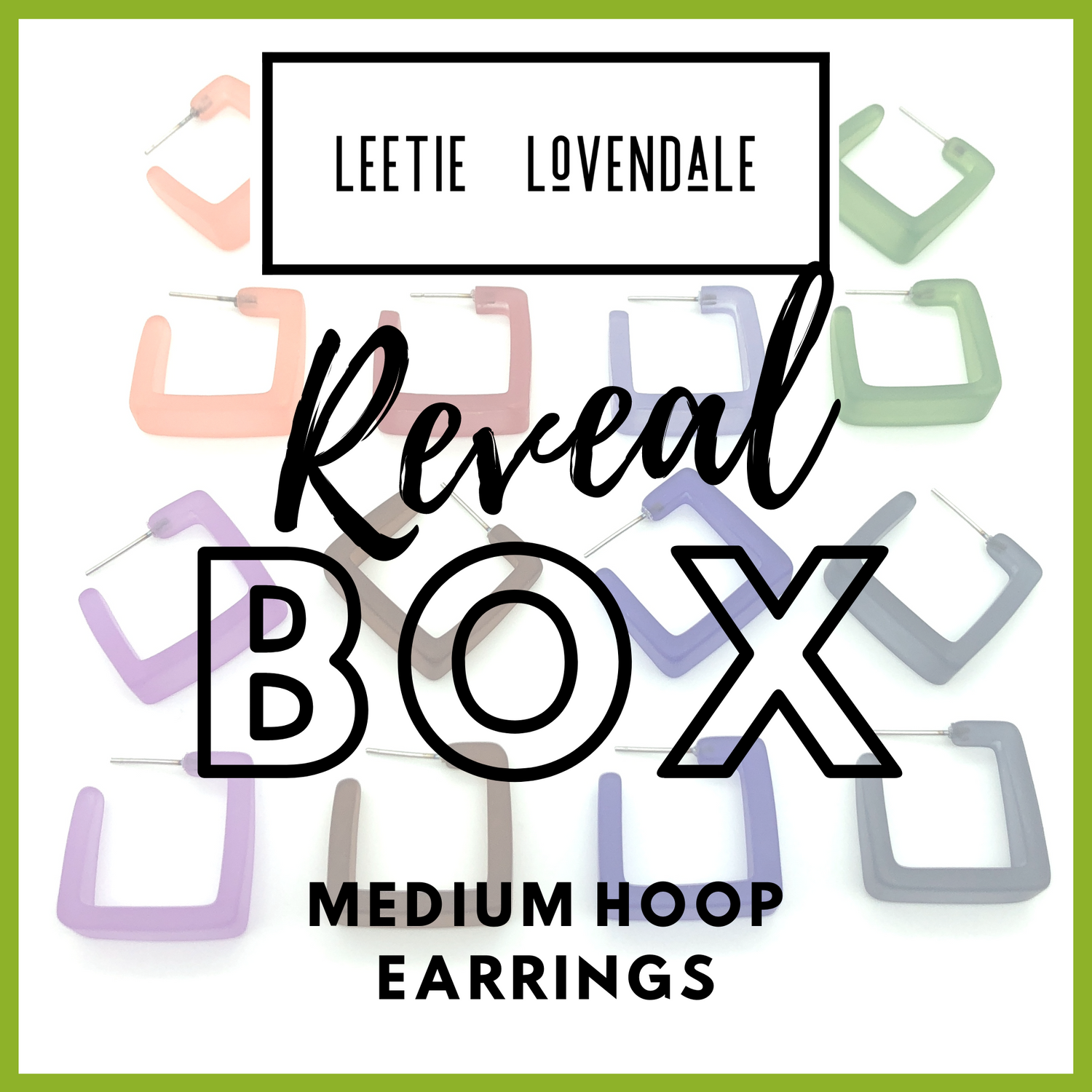 Leetie Reveal Box: Medium Hoop Earrings