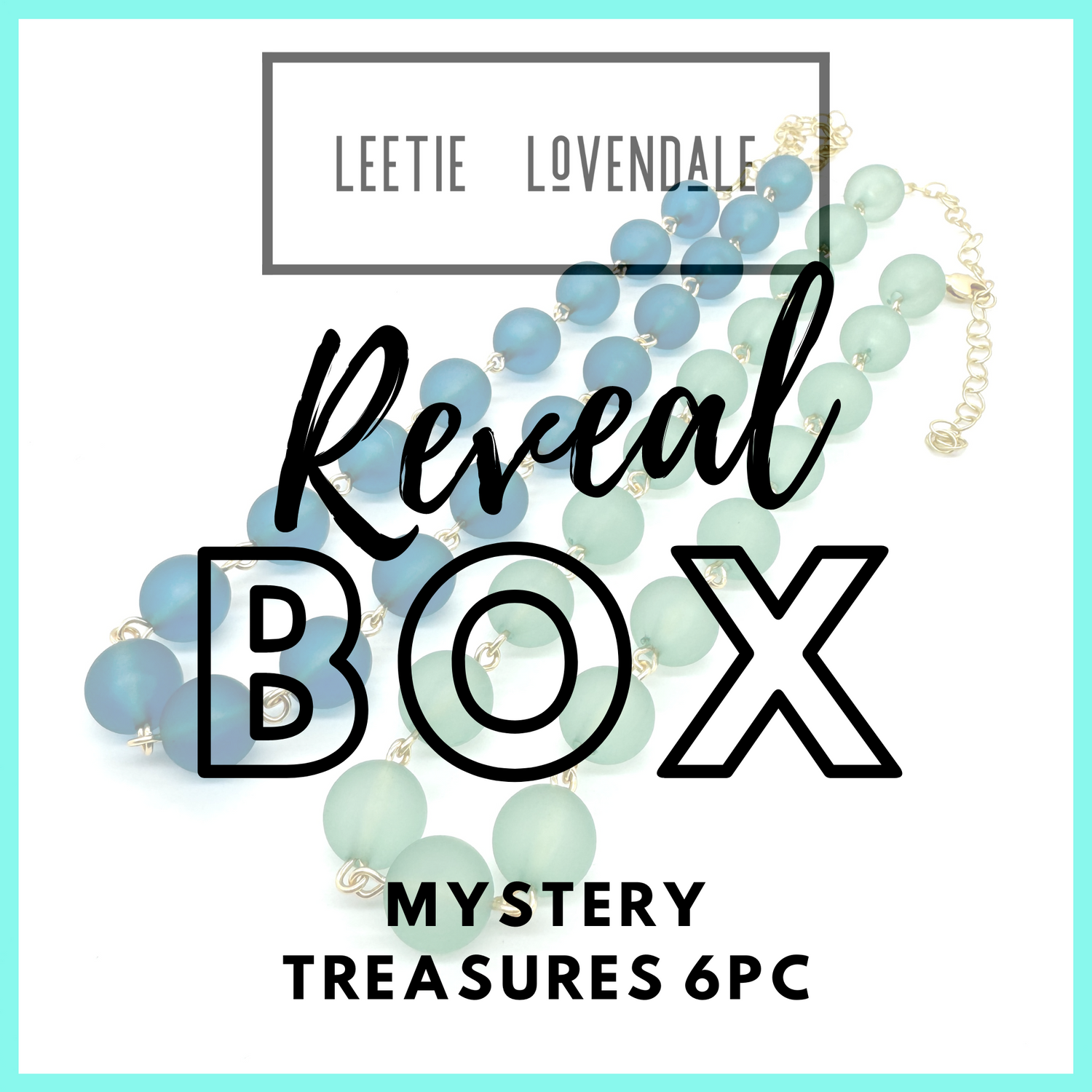 **Treasure BONUS Reveal Box: 6 pieces of Jewelry!**